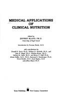 Cover of: Medical applications of clinical nutrition