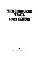 Cover of: The Cherokee trail