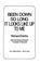 Cover of: Been down so long it looks like up to me