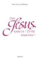 Cover of: Does Jesus know us--do we know him?