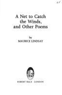 Cover of: A net tocatch the winds, and other poems