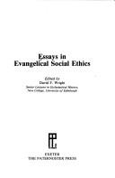 Cover of: Essays in evangelical social ethics