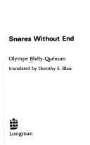 Cover of: Snares without end by Olympe Bhêly-Quénum