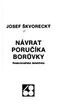 Cover of: Návrat poručíka Borůvky: reakcionářská detektivka