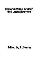 Cover of: Regional wage inflation and unemployment