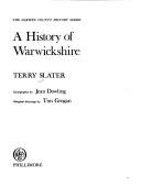 Cover of: A history of Warwickshire by T. R. Slater
