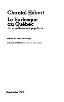Cover of: Le burlesque au Québec: un divertissement populaire