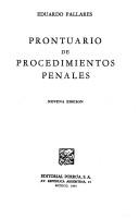 Cover of: Prontuario de procedimientos penales by Eduardo Pallares, Eduardo Pallares