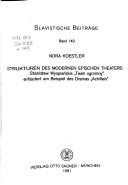 Cover of: Strukturen des modernen epischen Theaters by Nora Koestler
