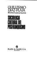 Cover of: Sociología cultural del posfranquismo