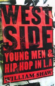 Cover of: Westside: young men and hip hop in L.A.