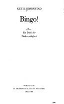 Cover of: Bingo!, eller, En dyd av nødvendighet