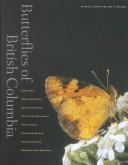Cover of: Butterflies of British Columbia | Crispin Spencer Guppy