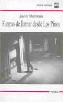 Cover of: Formas de llamar desde Los Pinos