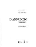 Cover of: D'Annunzio, 1863-1938: Paris, Musée d'Orsay, 9 avril-15 juillet 2001