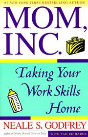 Cover of: Mom, Inc. by Neale S. Godfrey, Tad Richards