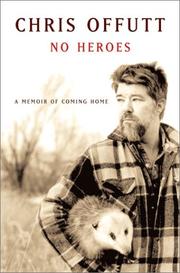 Cover of: No heroes: a memoir of coming home
