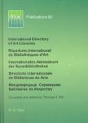 Cover of: International directory of art libraries =: Répertoire international de bibliothèques d'art