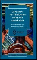 Cover of: Variations sur l'influence culturelle américaine