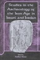 Cover of: Studies in the archaeology of the Iron Age in Israel and Jordan by edited by Amihai Mazar ; with the assistance of Ginny Mathias.
