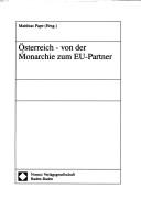 Cover of: Österreich, von der Monarchie zum EU-Partner