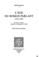 Cover of: L' Âge du roman parlant (1919-1939) by Jérôme Meizoz