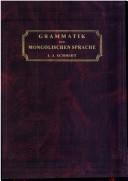 Cover of: Grammatik der Mongolischen sprache