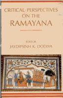 Cover of: Critical perspectives on the Rāmāyaṇa by International Conference on Ramayana and Mahabharata (1st 2000? Kuala Lumpur, Malaysia)