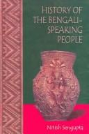 Cover of: History of the Bengali-speaking people