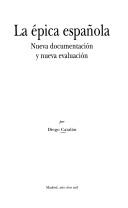 Cover of: La épica española: nueva documentación y nueva evaluación