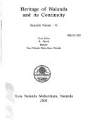 Cover of: Heritage of Nalanda and its continuity by R. Panth