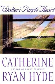 Cover of: Walter's purple heart by Catherine Ryan Hyde