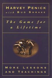 Cover of: The Game for a Lifetime: More Lessons and Teachings
