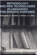 Cover of: Methodology and new technologies in languages for specific purposes by Posteguillo, S., Fortanet, I., Palmer, J.C. (eds.).