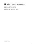 Cover of: Idea Evropy by Břetislav Horyna