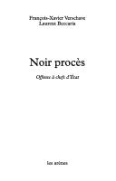 Cover of: Noir procès: offense à chefs d'Etat