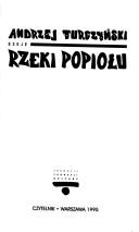 Cover of: Rzeki popiołu: eseje