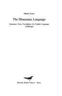 Cover of: The Dhaasanac language: grammar, texts, vocabulary of a Cushitic language of Ethiopia