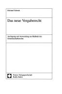 Cover of: Das neue Vergaberecht by Schenk, Michael Dr.