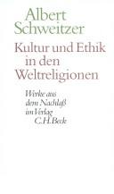 Cover of: Kultur und Ethik in den Weltreligionen