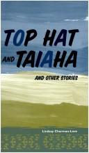 Cover of: Top hat and taiaha, and other stories by Lindsay Charman-Love