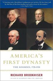 Cover of: America's First Dynasty by Richard Brookhiser