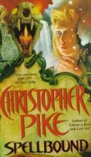 Cover of: Spellbound by Christopher Pike