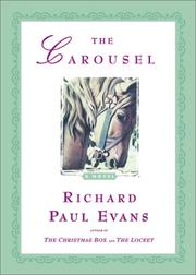 Cover of: The carousel: a novel