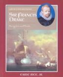 Cover of: Sir Francis Drake by Earle Rice