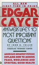 Cover of: Edgar Cayce answers life's 10 most important questions
