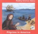 Cover of: Pilgrims in America