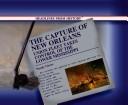 Cover of: The capture of New Orleans: Union fleet takes control of the lower Mississippi River