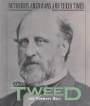 Cover of: Boss Tweed and Tammany Hall