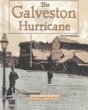 Cover of: The Galveston hurricane